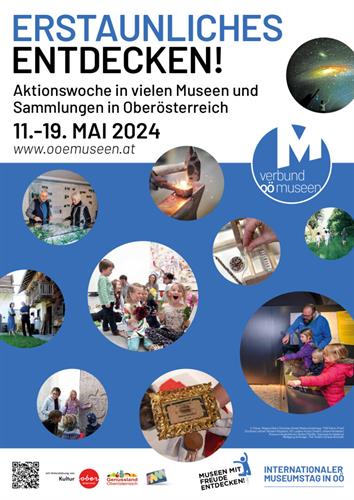 Aktionswoche Internationaler Museumstag in OÖ 11. bis 19. Mai 2024